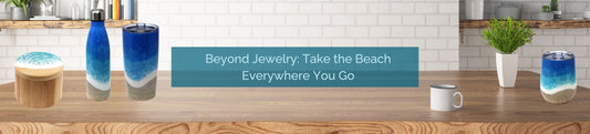 Beyond Jewelry: Take the Beach Everywhere You Go